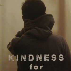 Kindness for Weakness