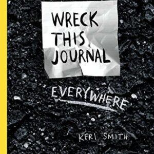 Wreck This Journal Everywhere