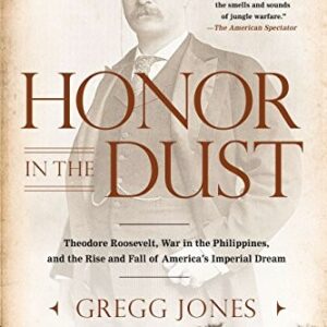 Honor in the Dust