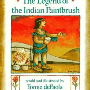 The Legend of the Indian Paintbrush