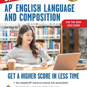 AP® English Language & Composition Crash Course, 3rd Ed., Book + Online