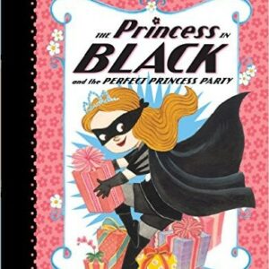 The Princess in Black and the Perfect Princess Party