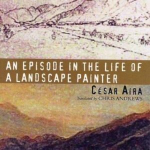 An Episode in the Life of a Landscape Painter