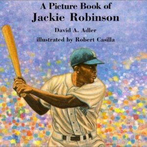 A Picture Book of Jackie Robinson