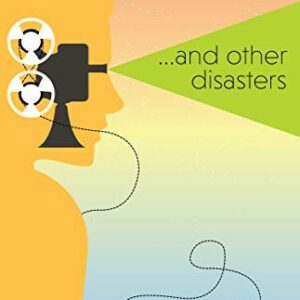 ...and Other Disasters