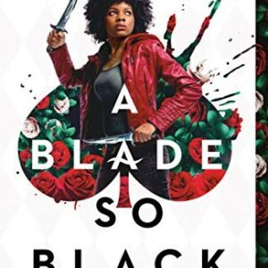 A Blade So Black