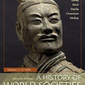 A History of World Societies, Volume 1