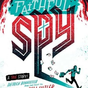 The Faithful Spy