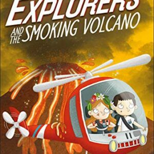 The Secret Explorers and the Smoking Volcano