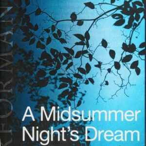 A Midsummer Night's Dream: Arden Performance Editions