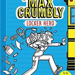 The Misadventures of Max Crumbly 1