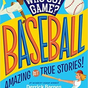 Who Got Game?: Baseball