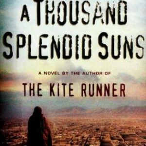 A Thousand Splendid Suns