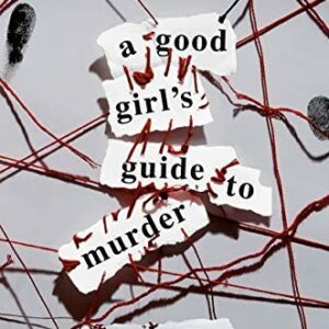 A Good Girl's Guide to Murder