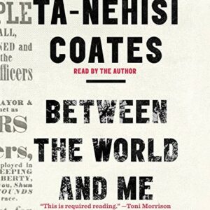 Between the World and Me