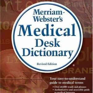 Merriam-Webster's Medical Desk Dictionary, Revised Edition