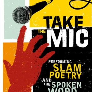 Take the Mic: The Art of Performance