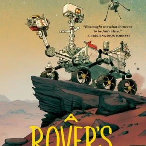 A Rover's Story