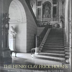 The Henry Clay Frick Houses book cover