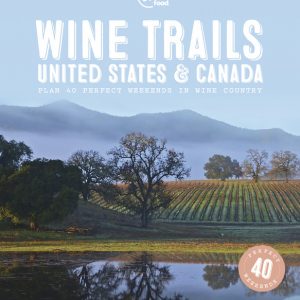 Lonely Planet Wine Trails - USA & Canada book cover