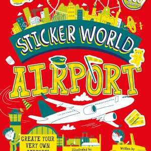 Lonely Planet Kids Sticker World - Airport book cover
