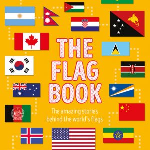 Lonely Planet Kids The Flag Book book cover