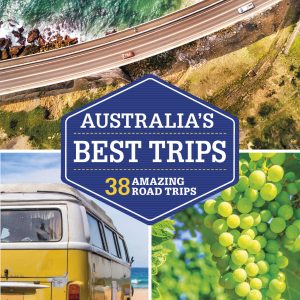Lonely Planet Australia's Best Trips book cover