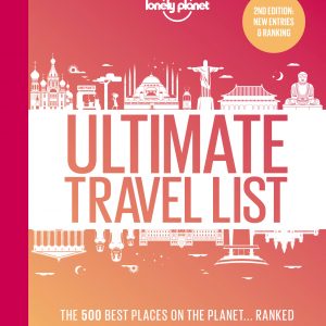 Lonely Planet Lonely Planet's Ultimate Travel List book cover