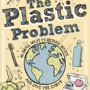 Lonely Planet Kids The Plastic Problem book cover