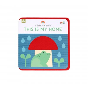 A First Felt Book: This Is My Home book cover