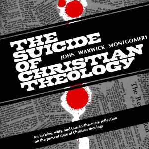 The Suicide of Christian Theology book cover
