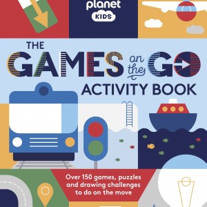 Lonely Planet Kids The Games on the Go Activity Book book cover