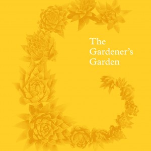 The Gardener's Garden book cover