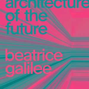 Radical Architecture of the Future book cover
