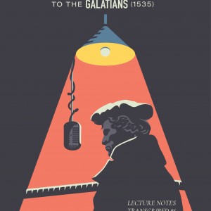 Martin Luther's Commentary On Saint Paul's Epistle To The Galatians book cover