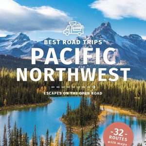 Lonely Planet Best Road Trips Pacific Northwest book cover