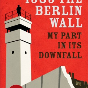 1989 the Berlin Wall book cover