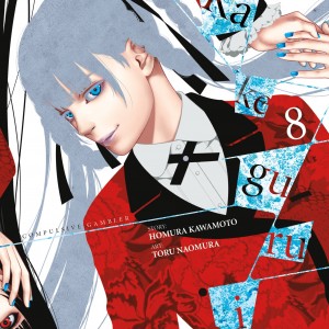 Kakegurui - Compulsive Gambler -, Vol. 8 book cover