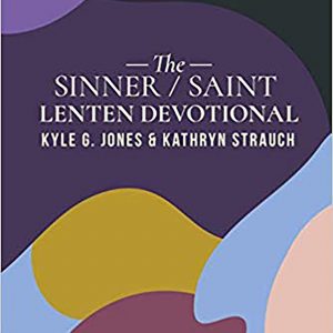 The Sinner/Saint Lenten Devotional book cover