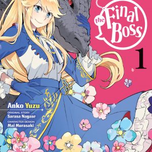 I'm the Villainess, So I'm Taming the Final Boss, Vol. 1 (manga) book cover