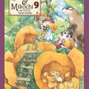 Hakumei & Mikochi: Tiny Little Life in the Woods, Vol. 9 book cover