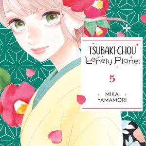 Tsubaki-chou Lonely Planet, Vol. 5 book cover