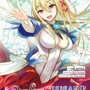 Our Last Crusade or the Rise of a New World, Vol. 7 (manga) book cover