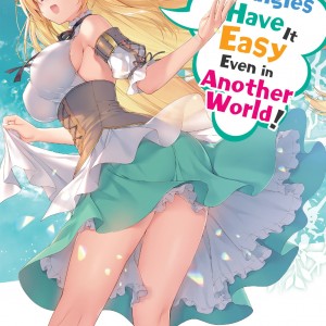 High School Prodigies Have It Easy Even in Another World!, Vol. 9 (light novel) book cover