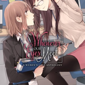 Whenever Our Eyes Meet... book cover