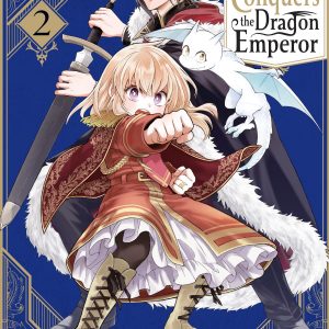 The Do-Over Damsel Conquers the Dragon Emperor, Vol. 2 (manga) book cover
