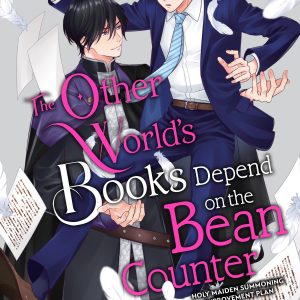 The Other World's Books Depend on the Bean Counter, Vol. 1 (light novel) book cover
