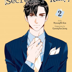 What's Wrong with Secretary Kim?, Vol. 2 book cover
