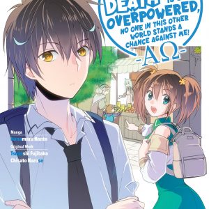 My Instant Death Ability Is So Overpowered, No One in This Other World Stands a Chance Against Me! —AO—, Vol. 2 (manga) book cover