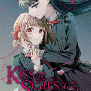 Kiss the Scars of the Girls, Vol. 1 book cover